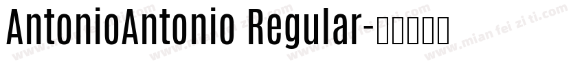AntonioAntonio Regular字体转换